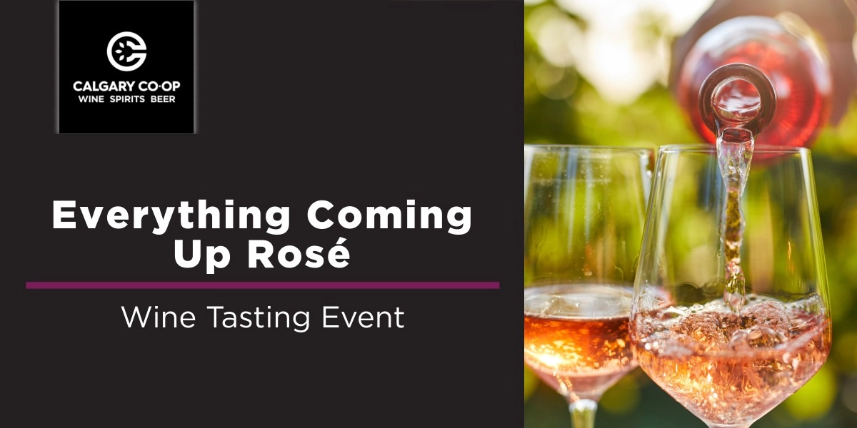 Event image for Everything Is Coming Up Rosé - Crowfoot