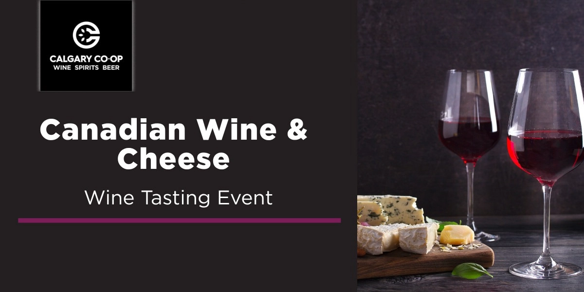 Event image for Canadian Wine & Cheese w/Leonard Conlin - Beddington