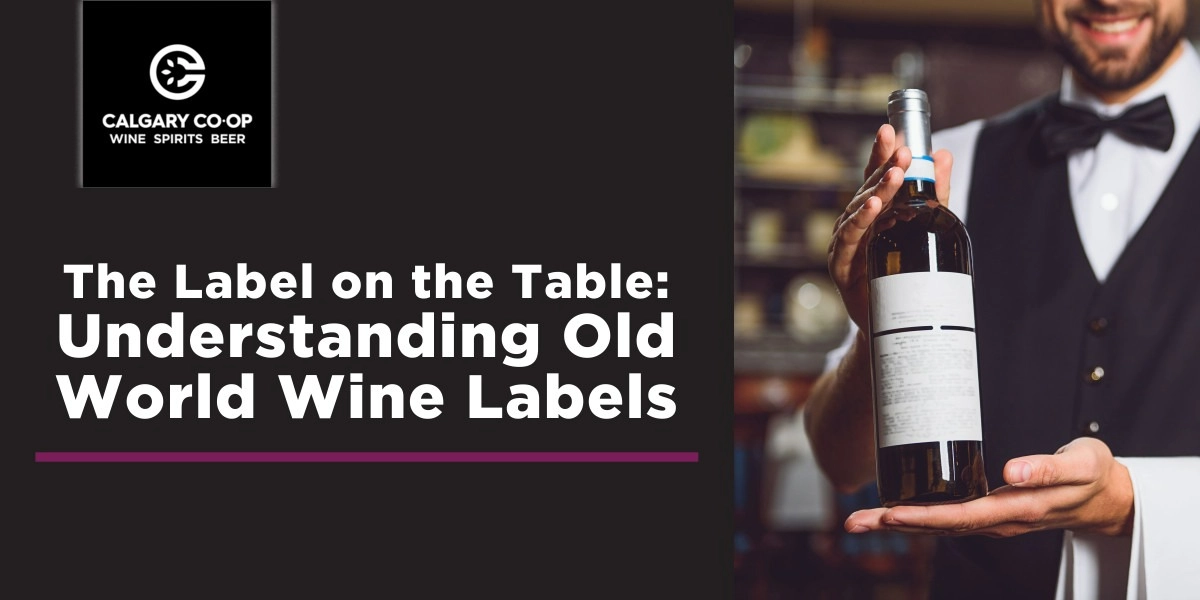 Event image for The Label on the Table: Understanding Old World Wine Labels - Shawnessy