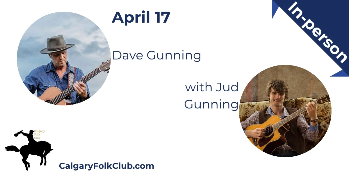 Event image for Dave Gunning with Jud Gunning (NS) In Person
