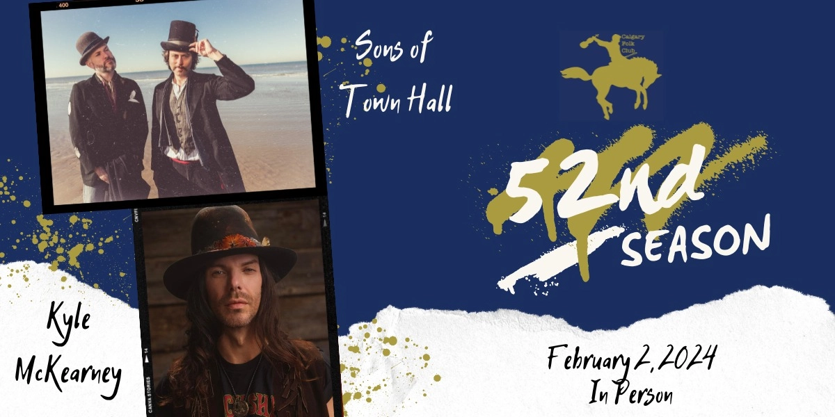 Event image for Sons of Town Hall (UK US) with Kyle McKearney  (AB) - In Person