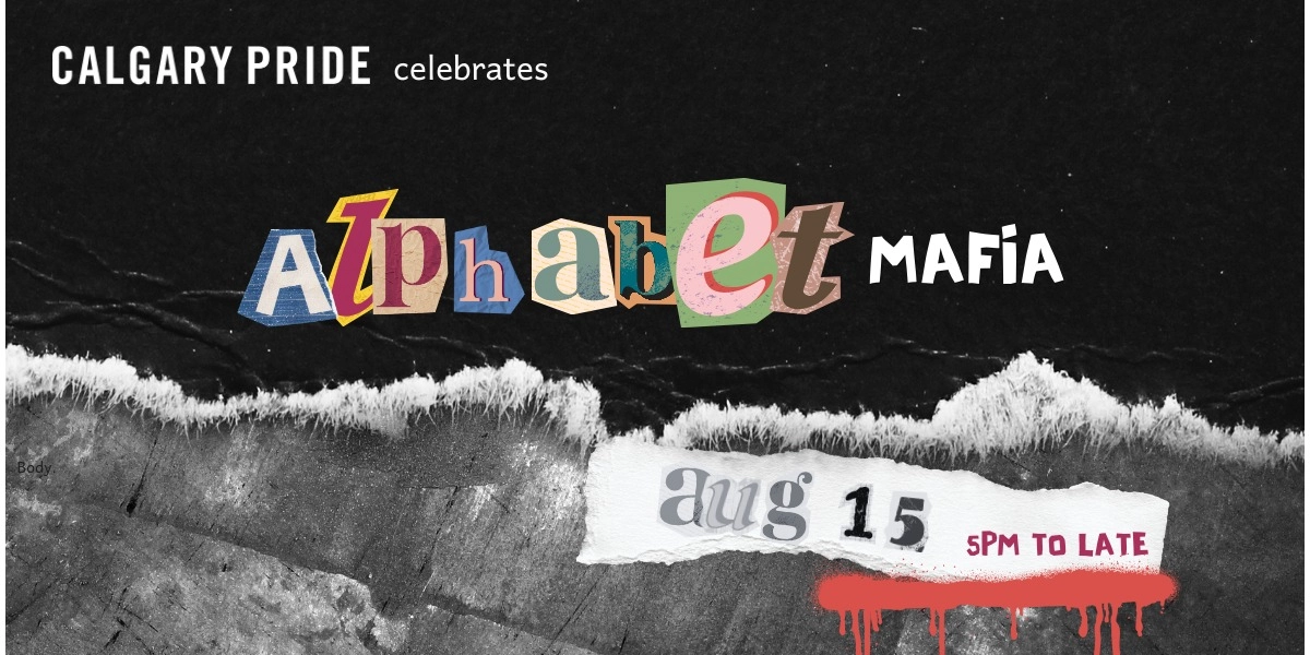 Event image for Calgary Pride celebrates Alphabet Mafia
