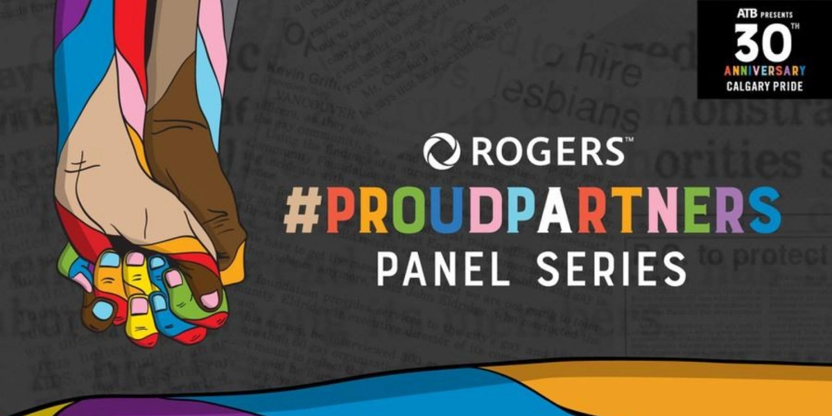 Event image for #ProudPartners Panel Series | Supported by Rogers