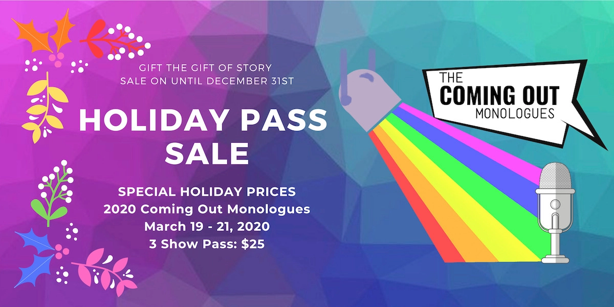 Event image for Holiday Pass Sale: Coming Out Monologues, YYC