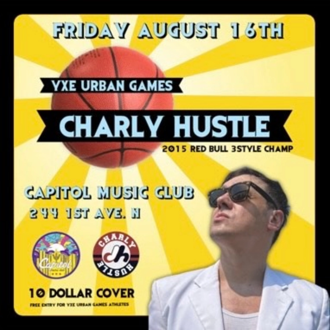Event image for Charly Hustle - YXE Urban Games