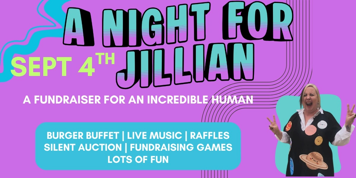 Event image for A Night for Jillian - A Fundraiser For An Incredible Human