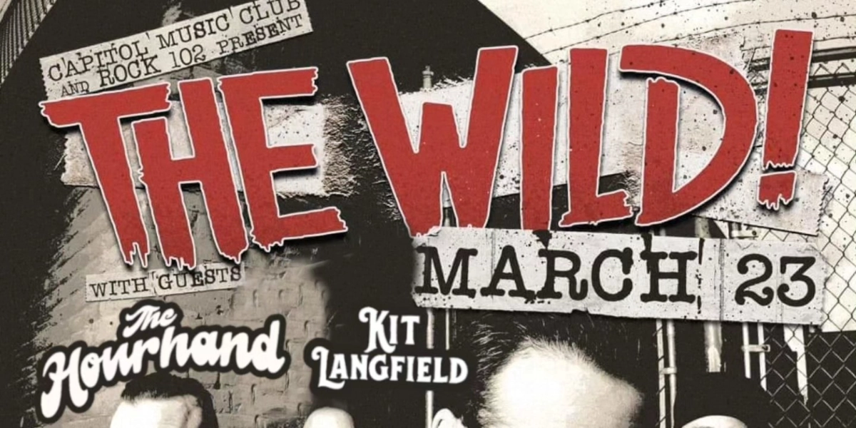 Event image for The Wild w/ Hourhand & Kit Langfield