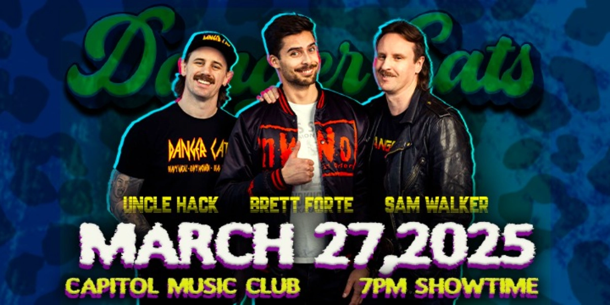 Event image for Return of the Danger Room feat: Uncle Hack, Brett Forte & Sam Walker