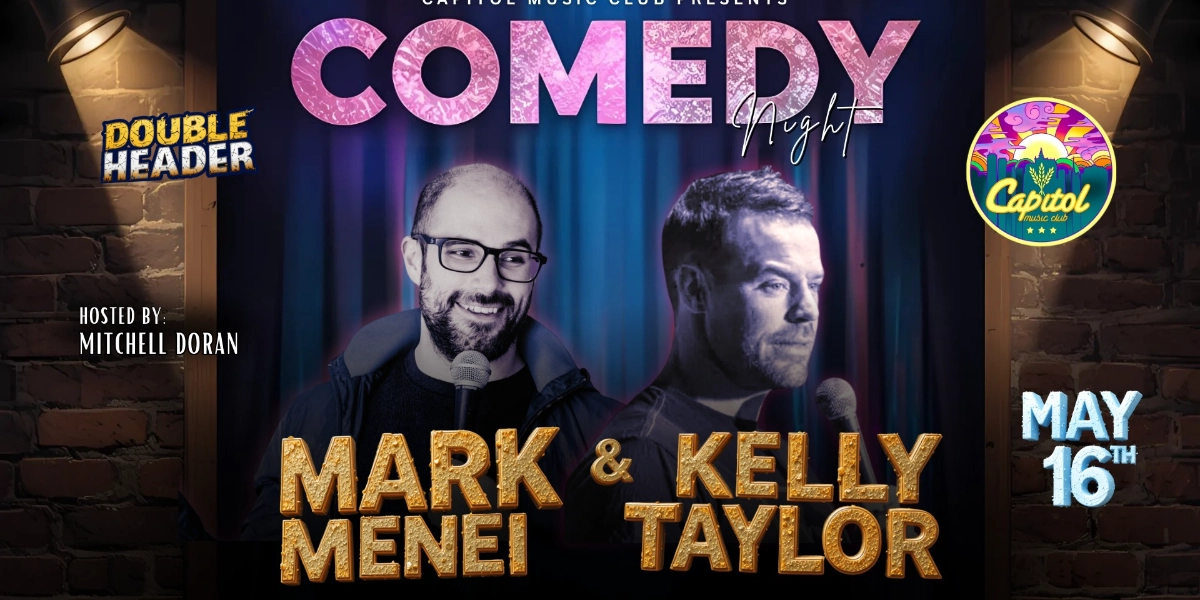 Event image for Comedy Night w/ Mark Menei, Kelly Taylor & Guests