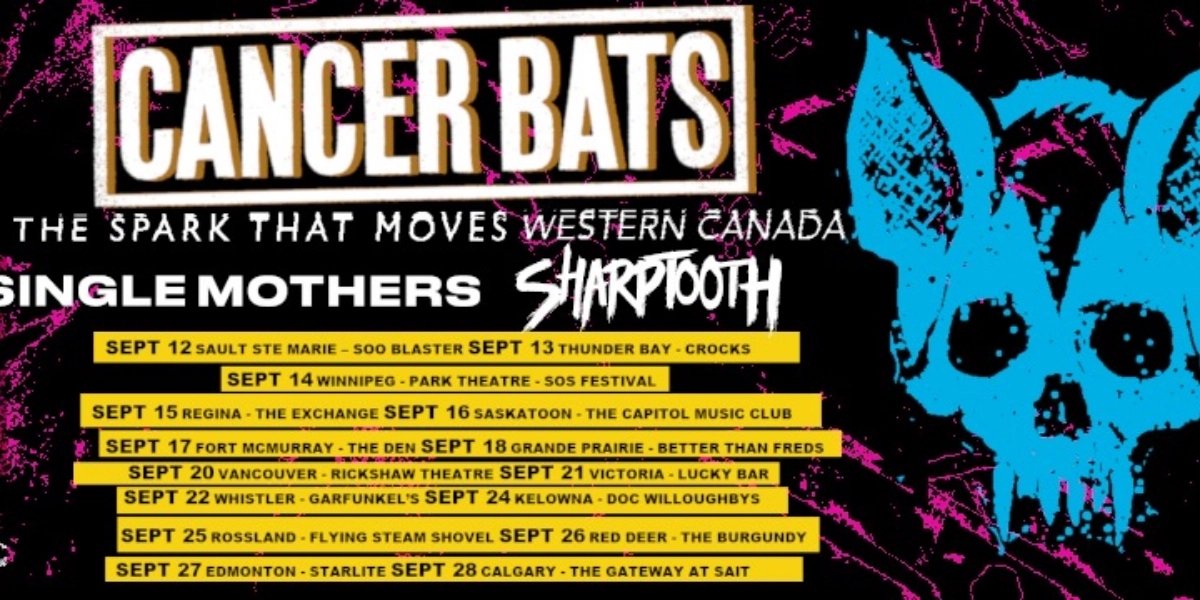 Event image for Cancer Bats / Single Mothers / Sharptooth ~ Live @ The Capitol - Sept 16/19