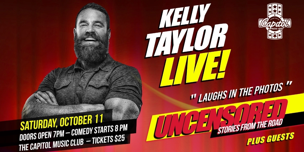 Event image for Kelly Taylor Live "Laughs in the Photos" Uncensored stories from the Road
