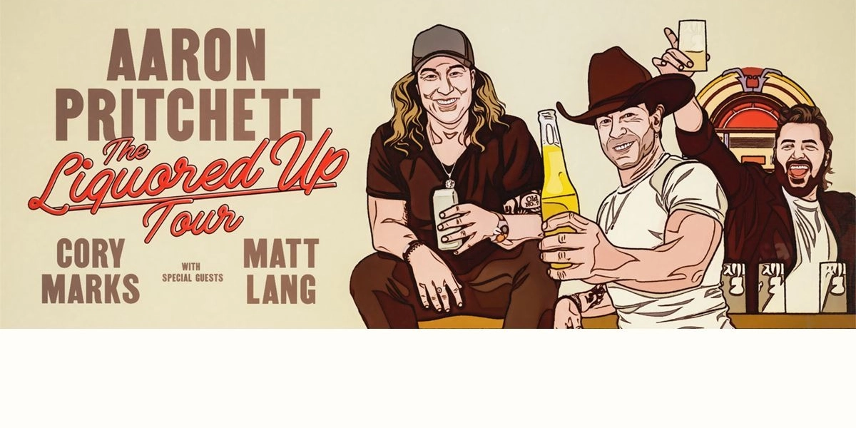 Event image for Aaron Pritchett - The Liquored Up Tour