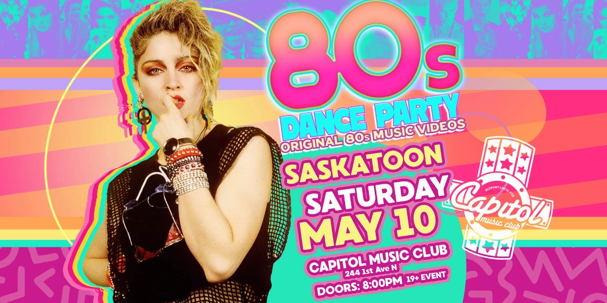 Image d'événement pour 80s Dance Party Saskatoon!