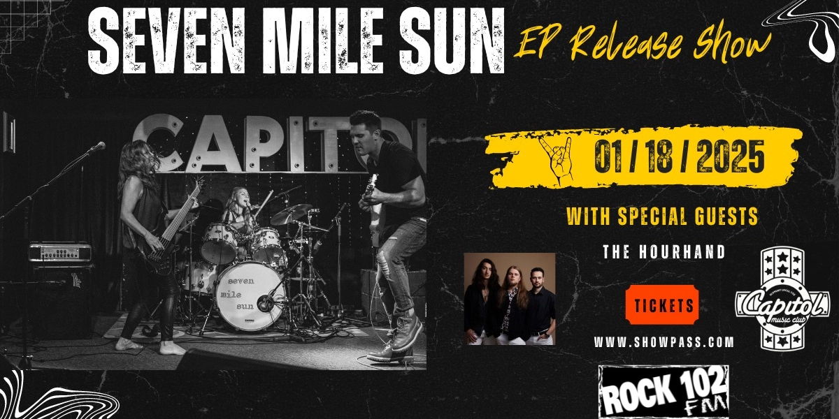 Event image for Seven Mile Sun w/ The Hourhand | Dirty & the Perks Presented by Rock 102
