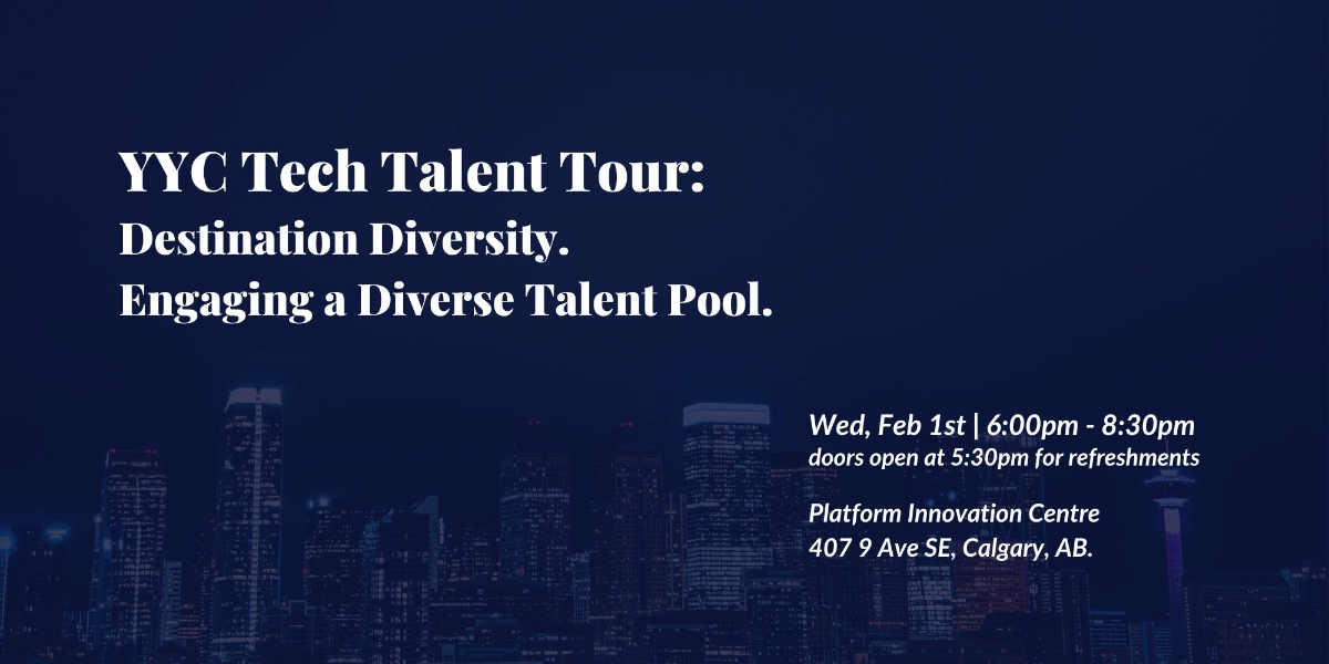 Event image for YYC Tech Talent Tour: Destination Diversity