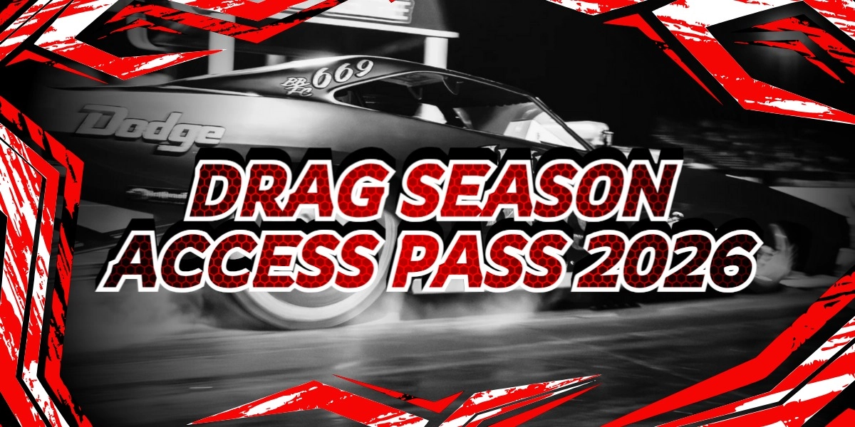 Event image for DRAG SEASON ACCESS PASS 2026