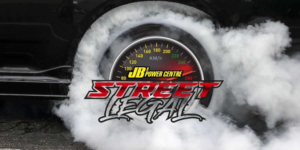 Event image for JB'S POWER CENTER STREET LEGAL