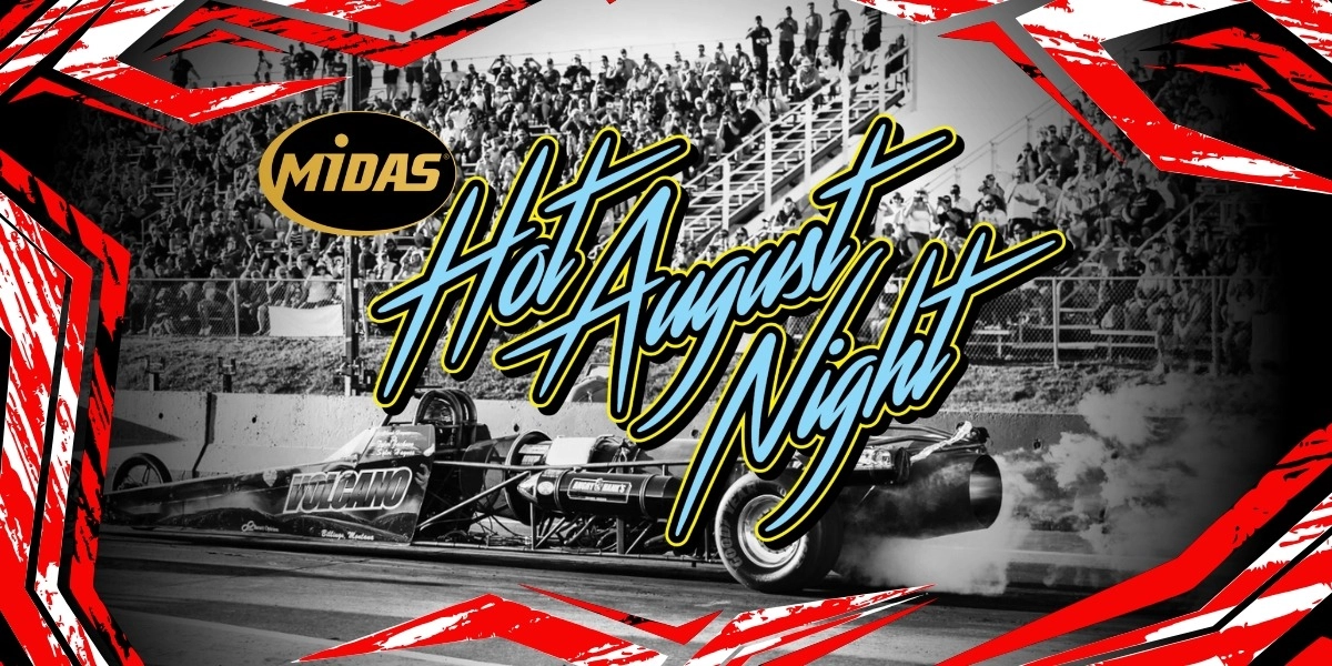 Event image for MIDAS HOT AUGUST NIGHT 2026
