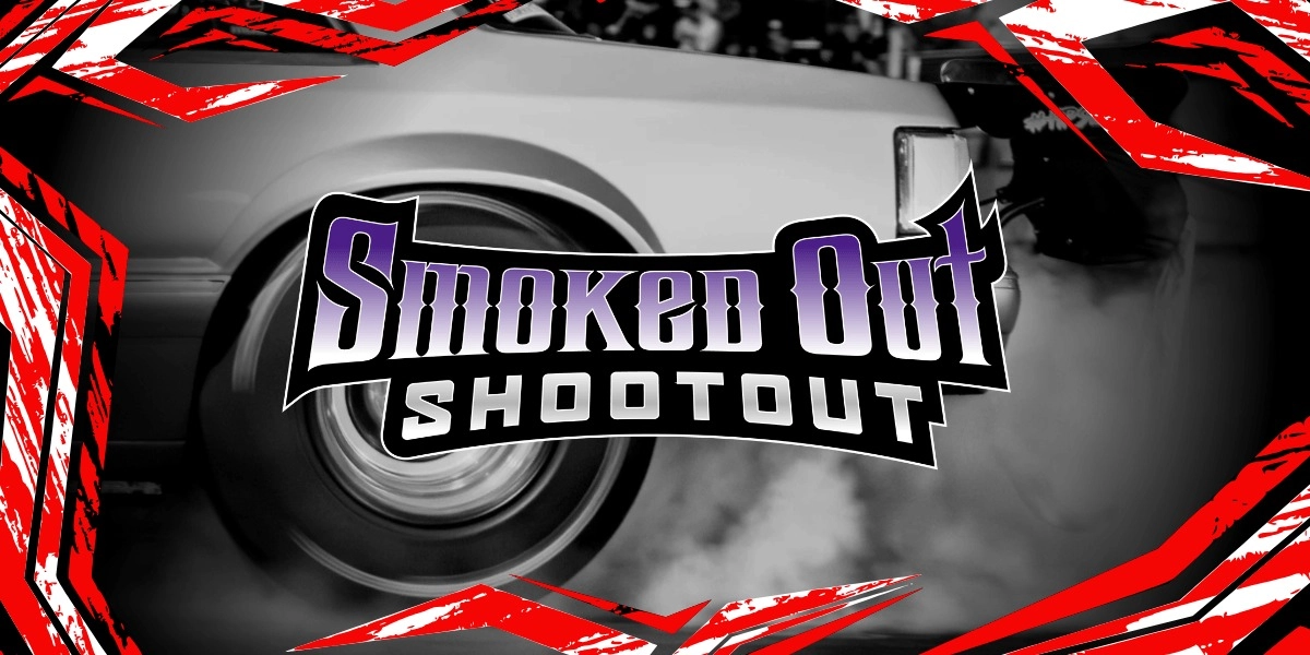 Event image for SMOKED OUT SHOOTOUT 2026