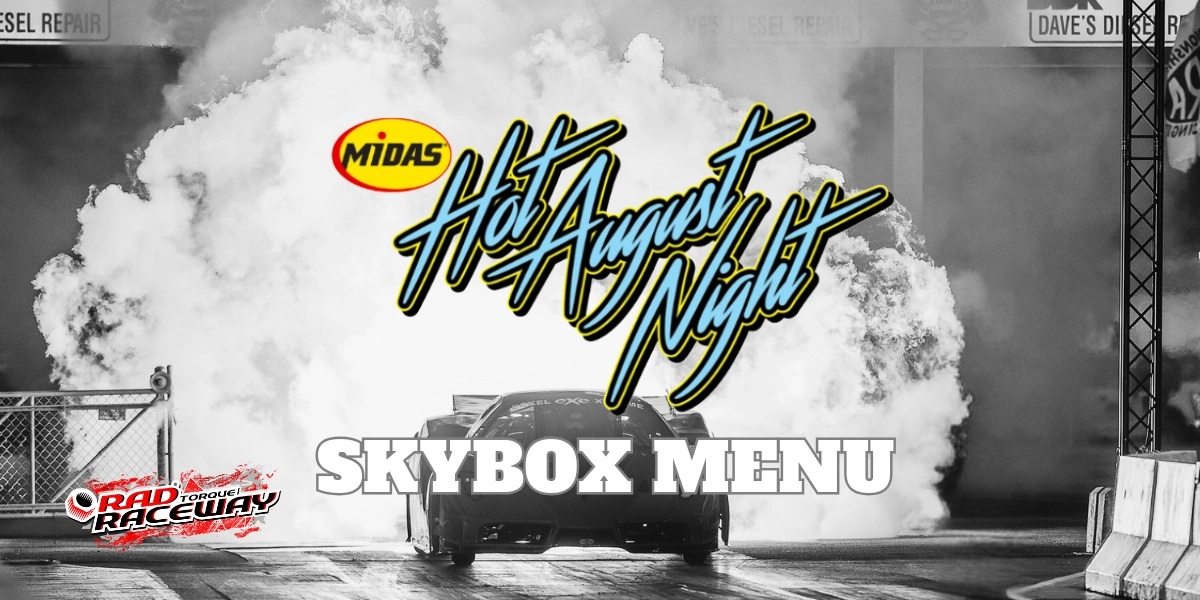 Event image for HOT AUGUST NIGHT - SKYBOX MENU