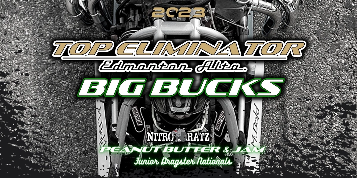 Event image for TOP E BIG BUCK$/NITRO RATZ PB & J 2023