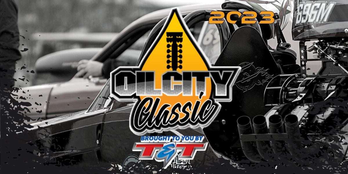 Event image for T&T Motorsports OIL CITY CLASSIC 2023