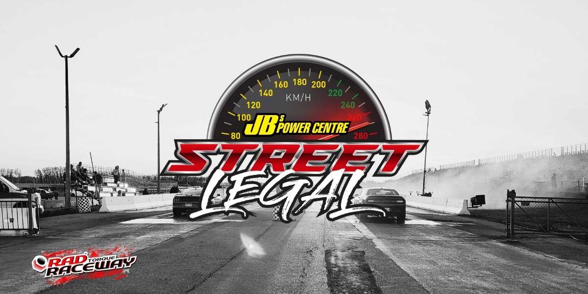 Event image for 2025 JB'S POWER CENTRE STREET LEGAL