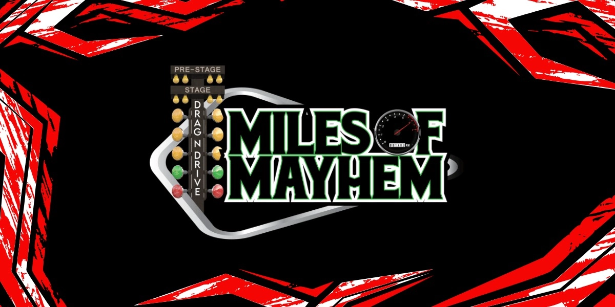 Event image for MILES OF MAYHEM 2025