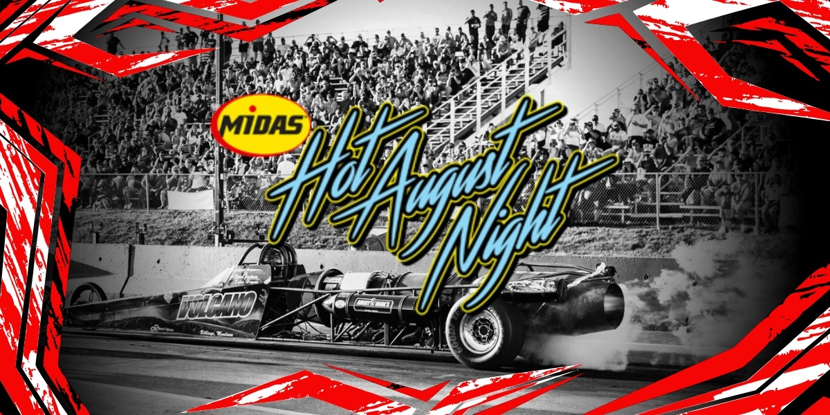 Event image for MIDAS HOT AUGUST NIGHT 2026