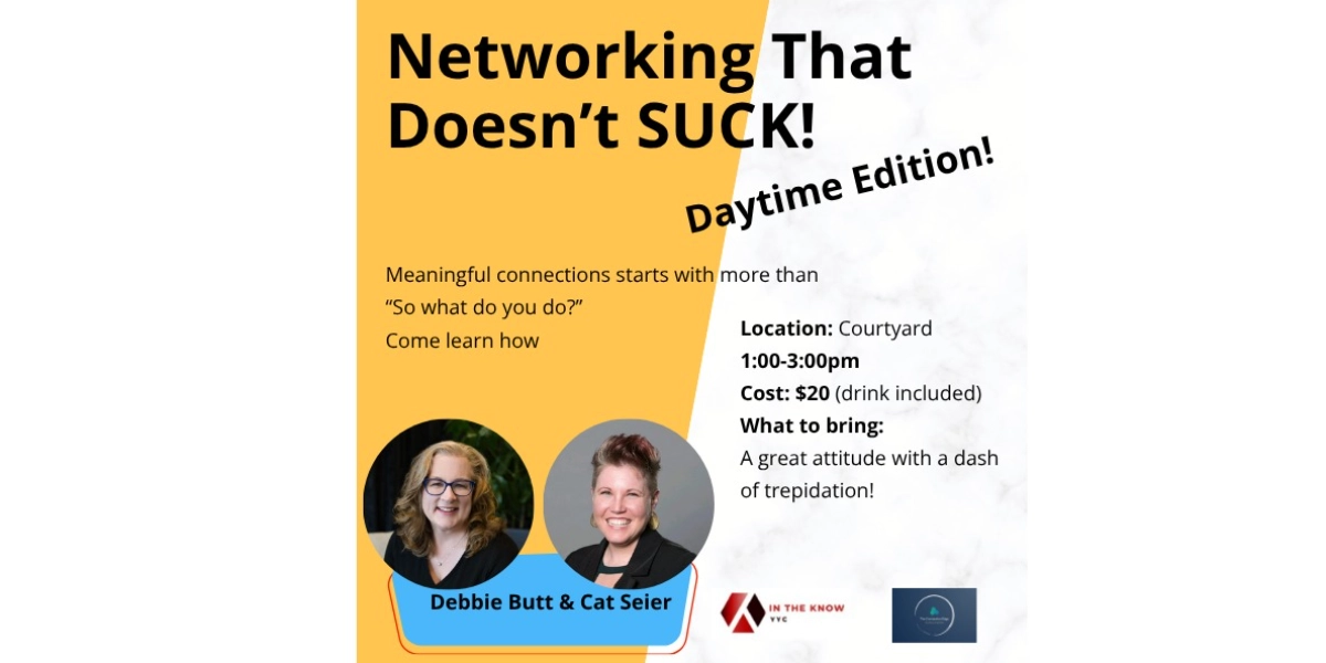 Event image for Networking That Doesn't Suck- Daytime!
