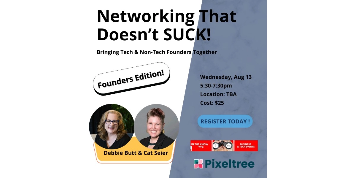 Event image for Networking That Doesn't Suck- Founders Edition