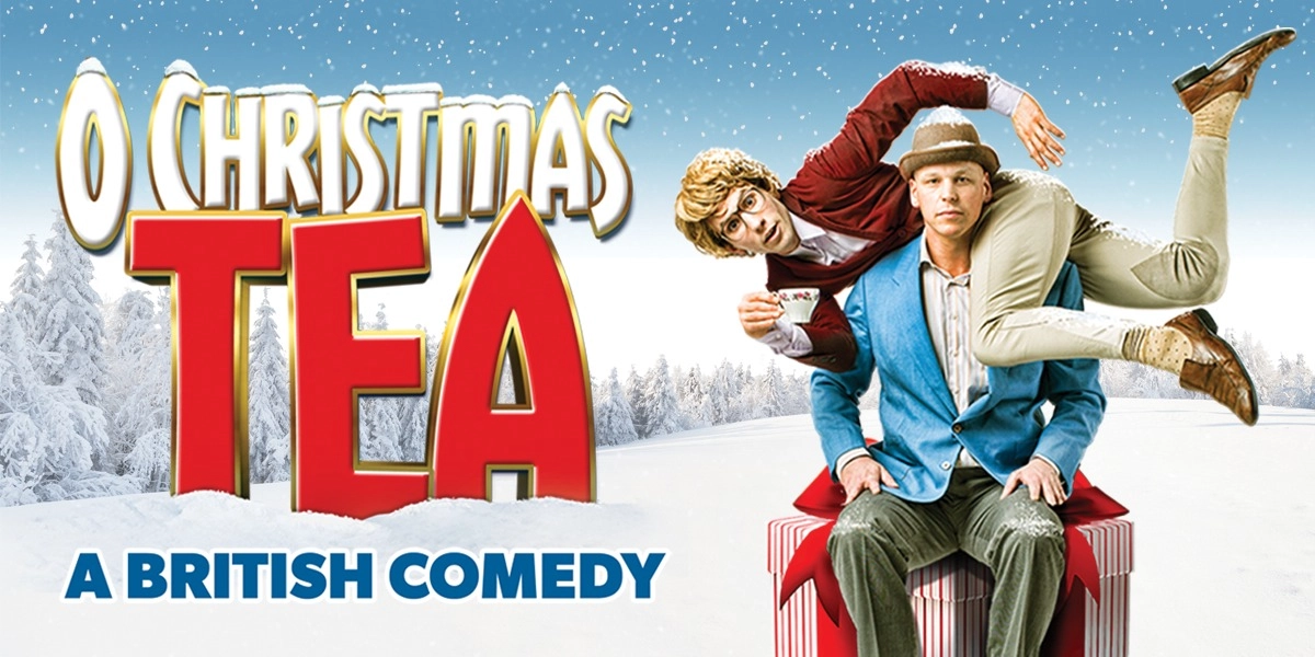 Image d'événement pour O Christmas Tea: A British Comedy
