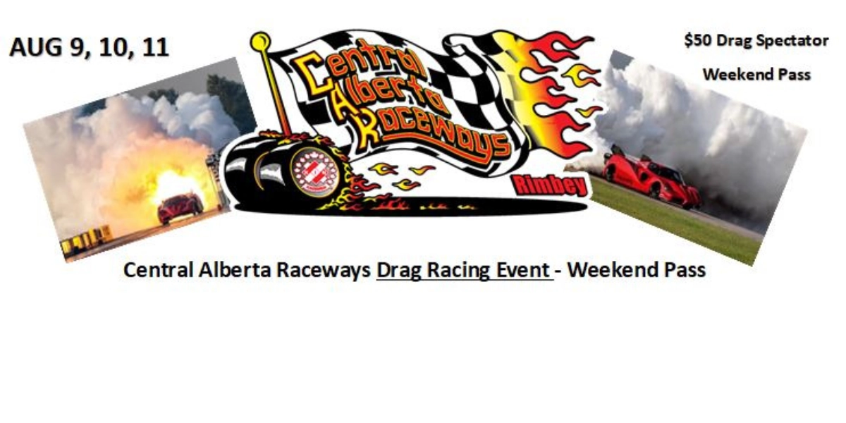 Event image for Central Alberta Raceways Aug 9,10 &11 Weekend Pass
