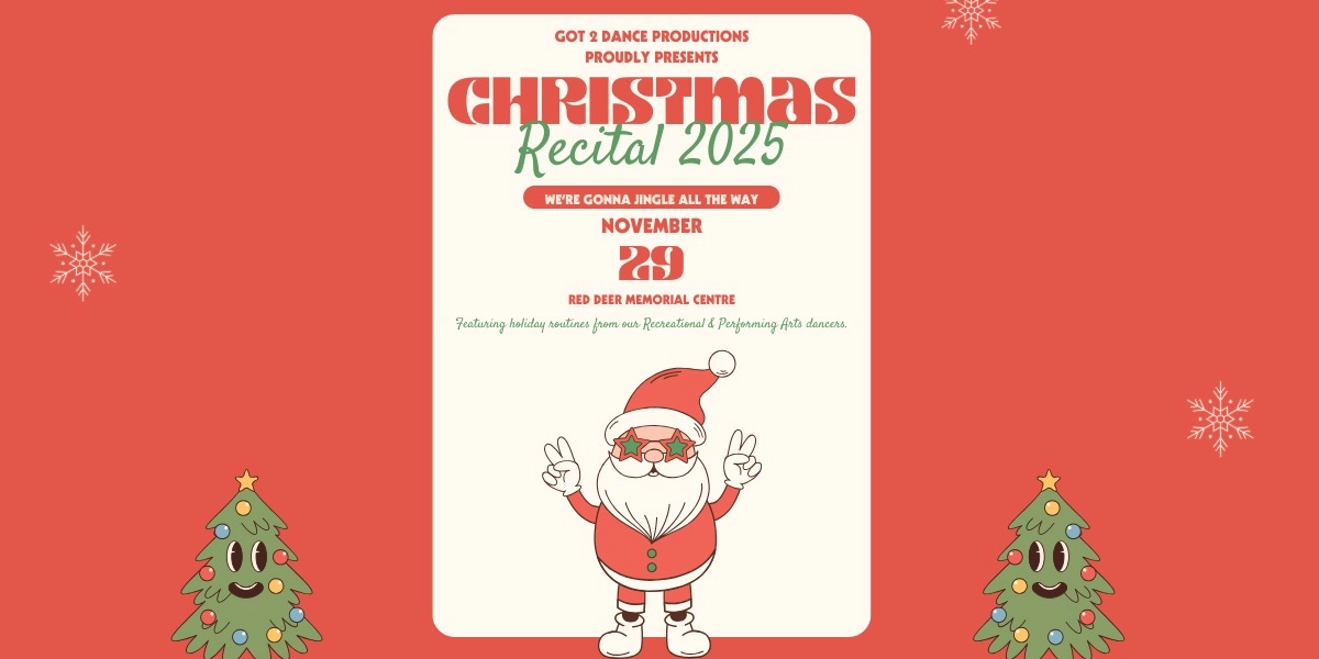Event image for Got 2 Dance Productions Christmas Recital 2025