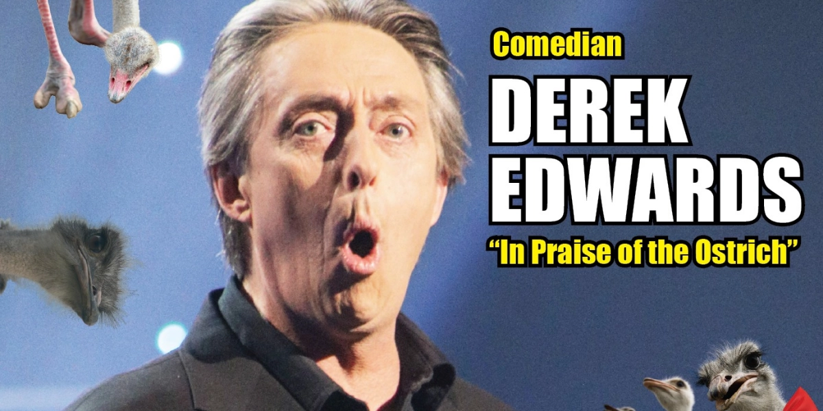 Event image for Derek Edwards - In Praise of the Ostrich