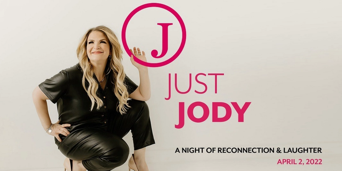 Event image for Just Jody - A Night of Reconnection & Laughter