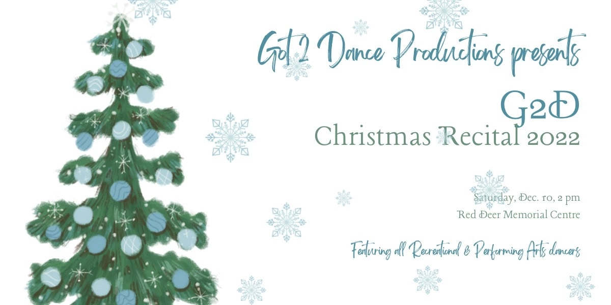 Event image for Got 2 Dance Productions Christmas Recital 2022