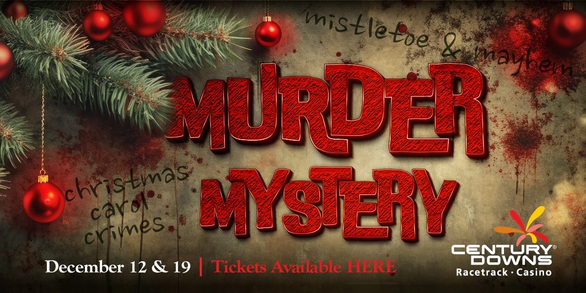 Event image for Mistletoe & Mayhem: Century Downs Annual Murder Mystery Party