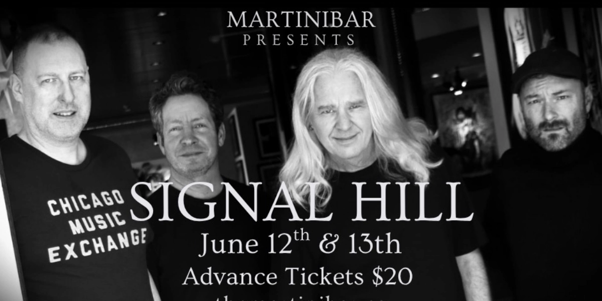 Event image for Signal Hill @ The Martini Bar June 12th & 13th, 2026