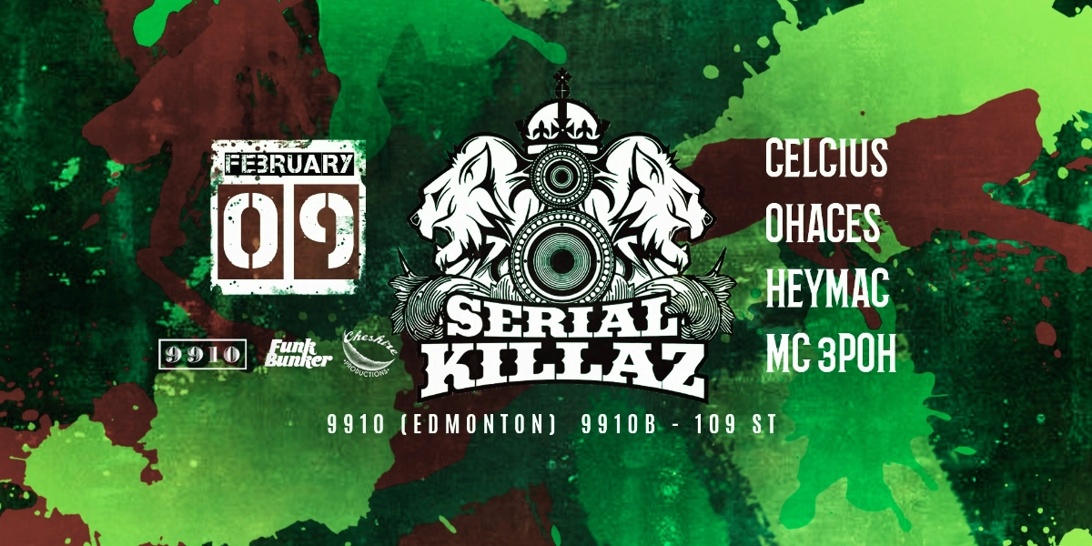 Event image for Serial Killaz / Featuring the Funk Bunker crew