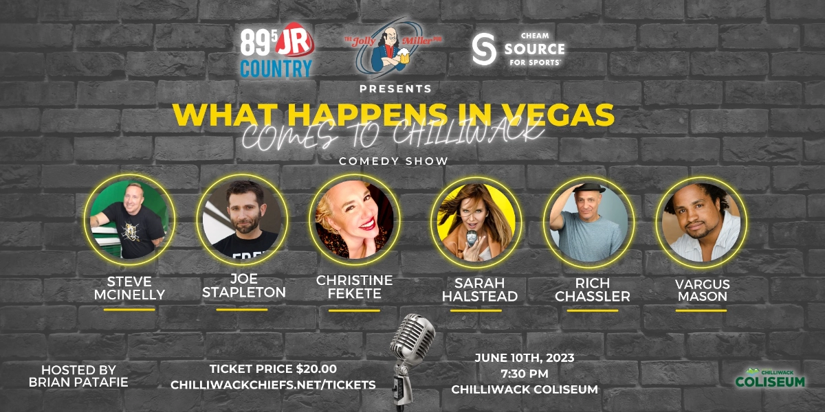 Event image for **CANCELLED**-What Happens in Vegas Comes to Chilliwack