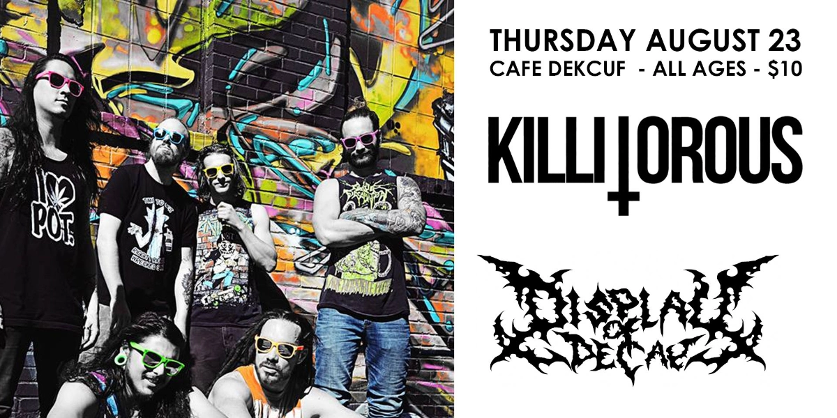 Event image for Killitorous, Display of Decay