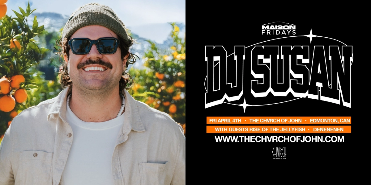 Event image for Maison Fridays presents DJ SUSAN - Fri April 4 2024