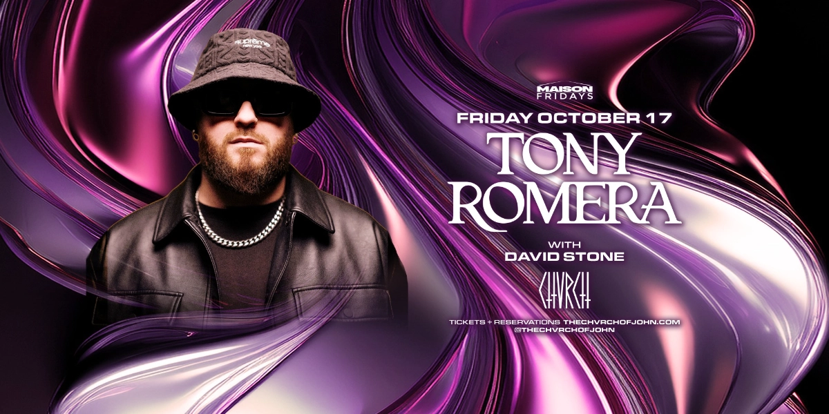 Event image for Maison Fridays presents TONY ROMERA - FRI OCT 17 2025 [Edmonton]