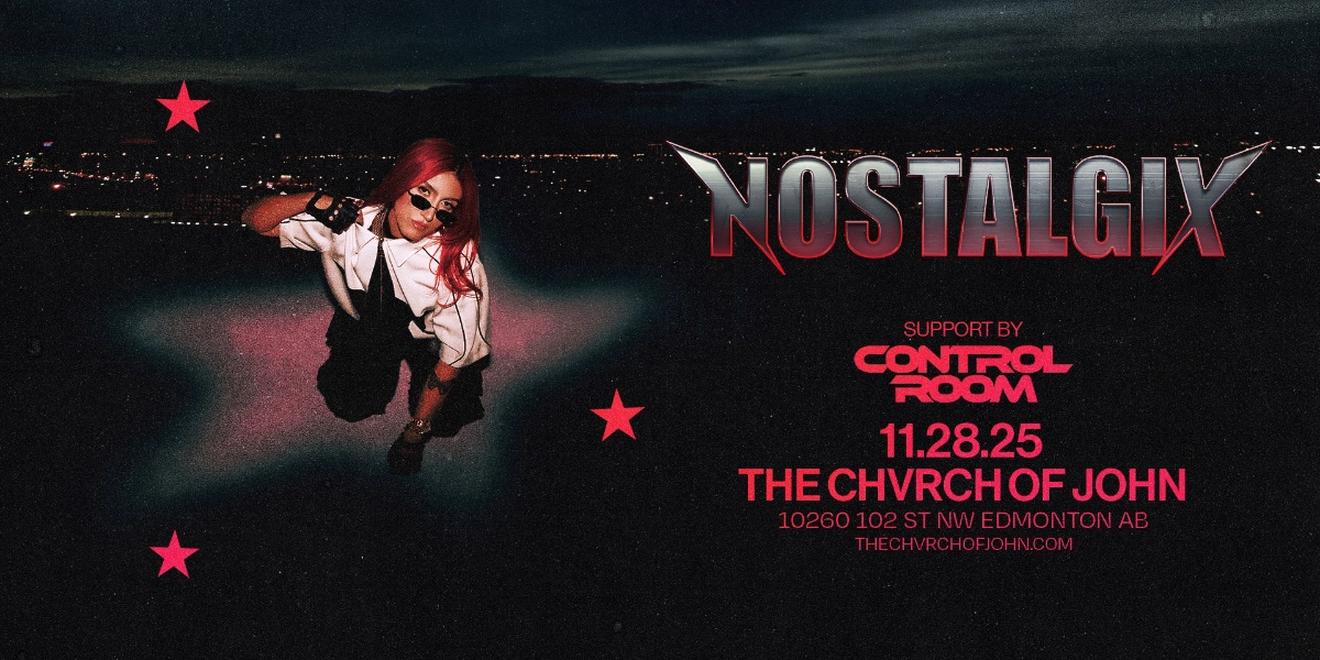 Event image for A La Maison presents NOSTALGIX - FRI NOV 28 [Edmonton]