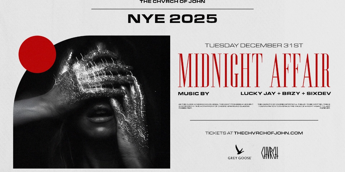 Event image for MIDNIGHT AFFAIR - NYE 2025 at CHVRCH