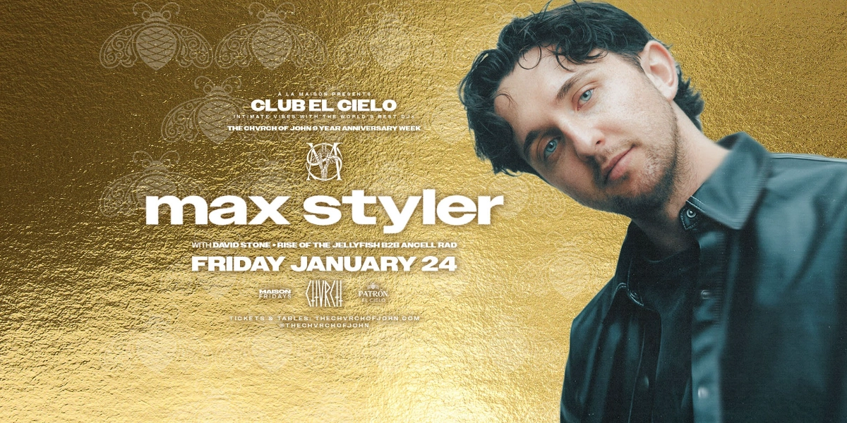 Event image for Maison Fridays pres MAX STYLER - Fri Jan 24 [Edmonton]