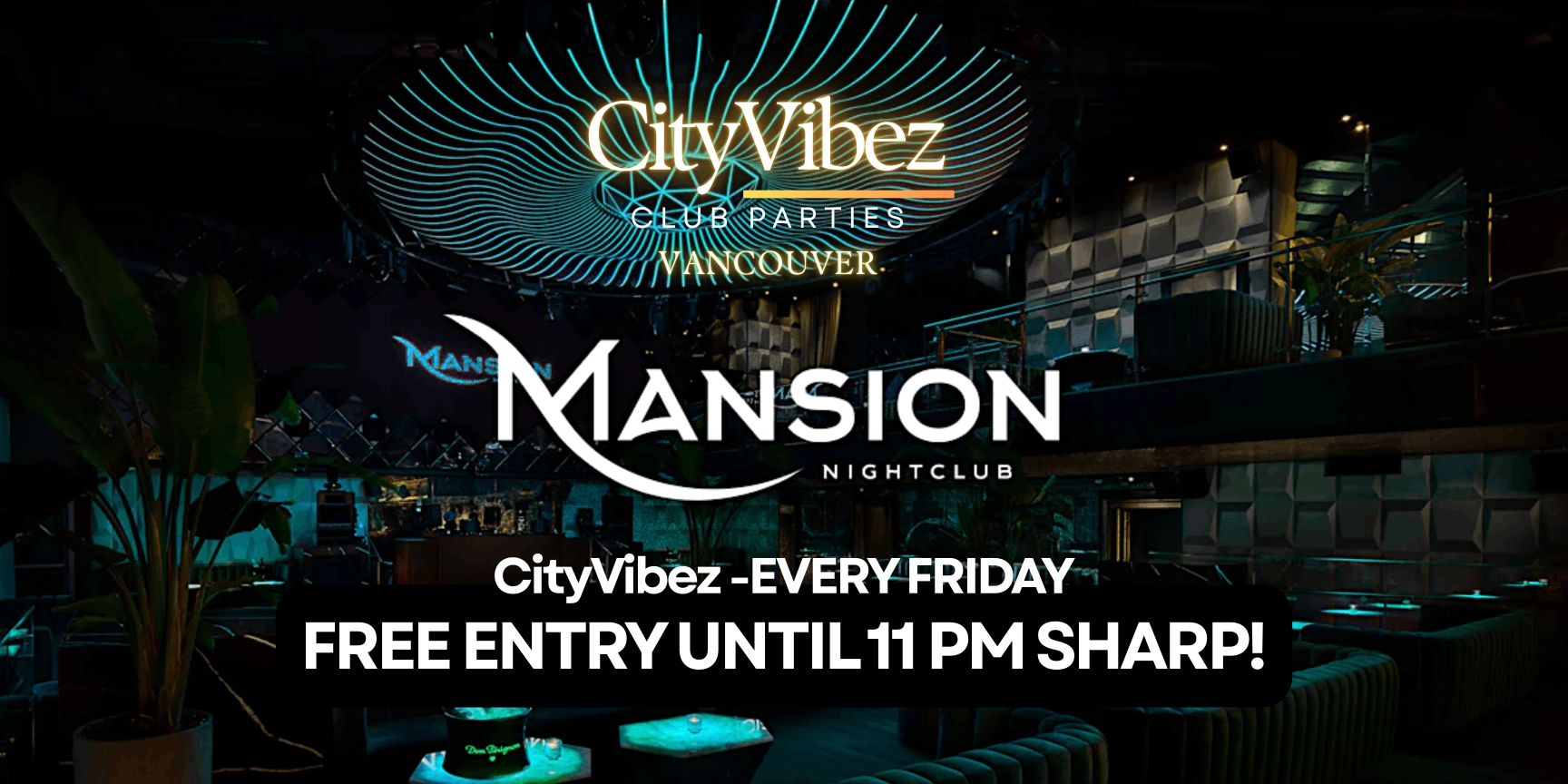 Event image for CityVibez Fridays @ Mansion Nightclub! FREE ENTRY!