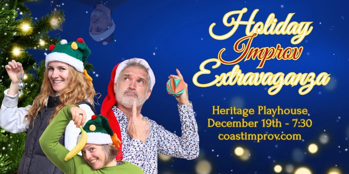 Image d'événement pour Coast Improv's Holiday Improv Extravaganza