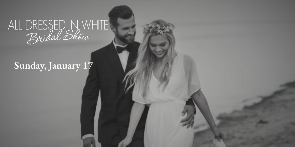Event image for All Dressed in White Bridal Show
